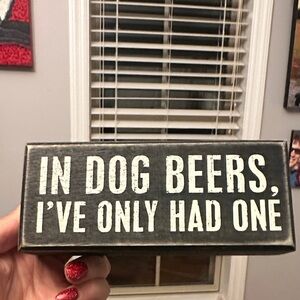 Primitives by Kathy Black and White Dog Humor sign